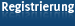 Registrierung